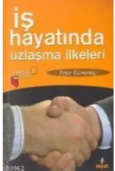 İş Hayatında Uzlaşma İlkeleri