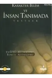 Karakter Bilim ve İnsan Tanımada Testler