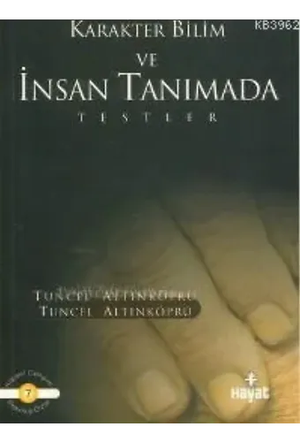 Karakter Bilim ve İnsan Tanımada Testler