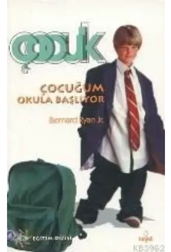 Çocuğum Okula Başlıyor
