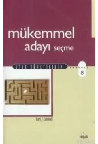 Mükemmel Adayı Seçme