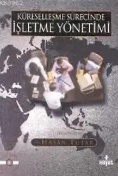 Küreselleşme Sürecinde İşletme Yönetimi