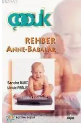 Rehber Anne - Babalar