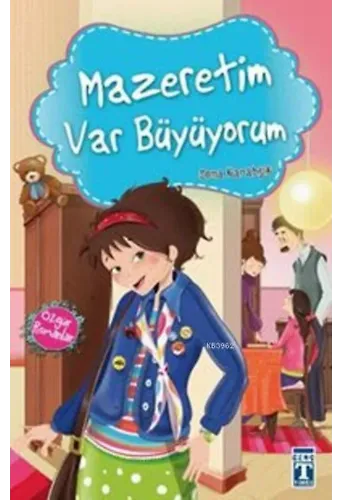 Mazeretim Var Büyüyorum