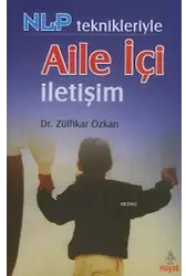 Nlp Teknikleriyle Aile İçi İletişim