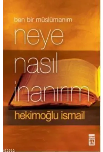 Neye Nasıl İnanırım (Cep Boy); Ben Bir Müslümanım