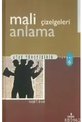 Mali Çizelgeleri Anlama
