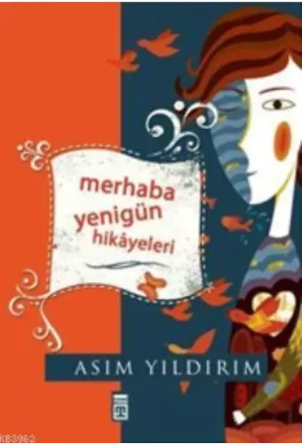 Merhaba Yenigün Hikayeleri
