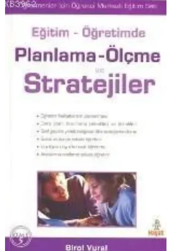 Eğitim - Öğretimde| Planlama - Ölçme ve Stratejileri