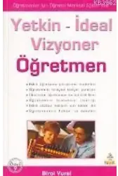 Yetkin-ideal Vizyoner Öğretmen