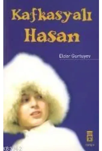 Kafkasyalı Hasan