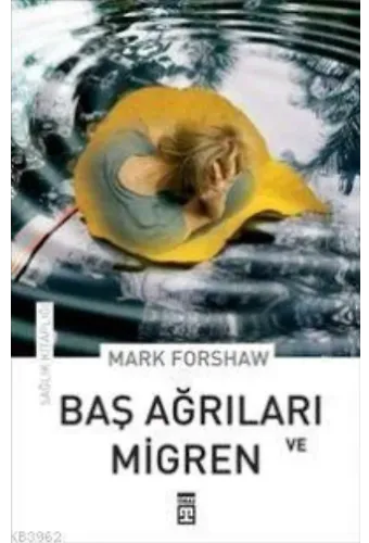 Baş Ağrıları ve Migren