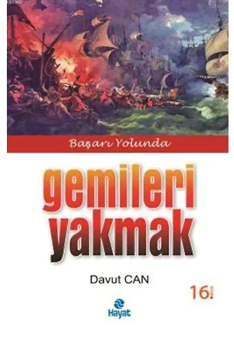 Gemileri Yakmak