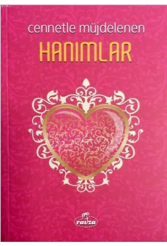 Cennetle Müjdelenen Hanımlar