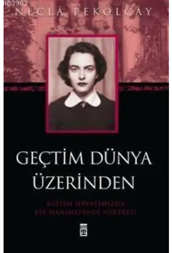 Geçtim Dünya Üzerinden