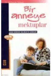 Bir Anneye Mektuplar