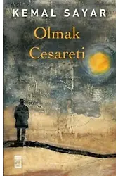 Olmak Cesareti