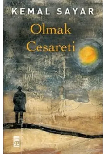 Olmak Cesareti