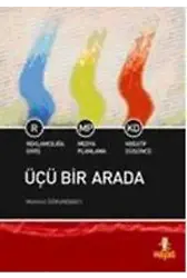 Üçü Bir Arada; Reklamcılığa Giriş - Medya Planlama Kreatif Düşünce