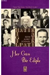Hatırat Kitaplığı| Her Gün Bir Ediple