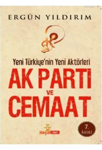 AK Parti ve Cemaat (Cep Boy); Yeni Türkiy'nin Yeni Aktörleri