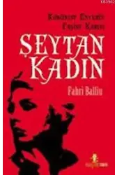 Komünist Enverin Faşist Karısı| Şeytan Kadın