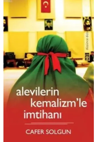 Alevilerin Kemalizmle İmtihanı