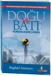 Doğu ve Batı Küreselleşme Çağrısı