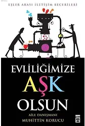 Evliliğimize Aşk Olsun