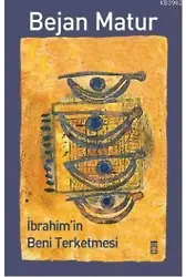 İbrahim'in Beni Terketmesi