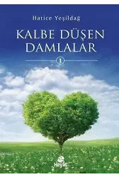 Kalbe Düşen Damlalar