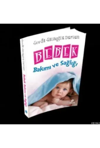 Bebek Bakımı ve Sağlığı