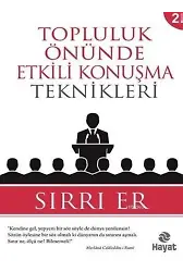 Topluluk Önünde Etkili Konuşma Teknikleri
