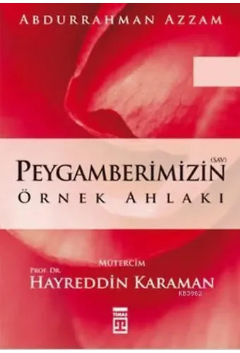 Peygamberimizin Örnek Ahlakı