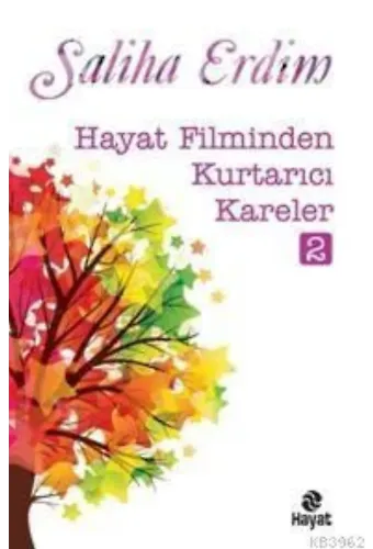 Hayat Filminden Kurtarıcı Kareler-2