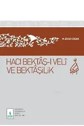 Hacı Bektaş-ı Veli ve Bektaşilik