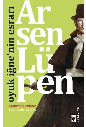 Arsen Lüpen - Oyuk İğnenin Esrarı