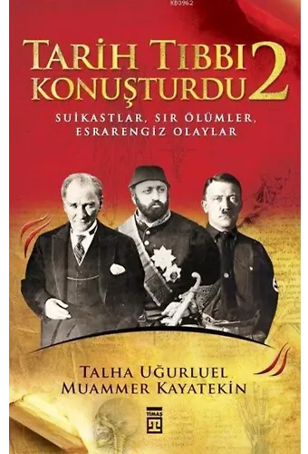 Tarih Tıbbı Konuşturdu 2