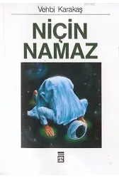 Niçin Namaz