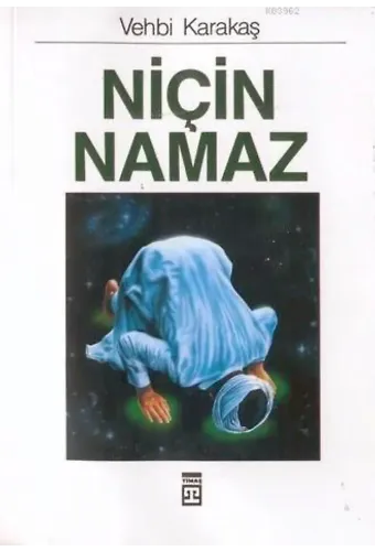 Niçin Namaz