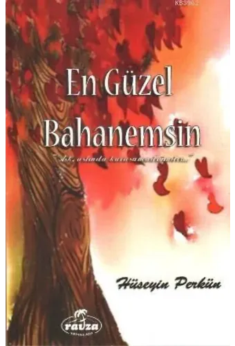 En Güzel Bahanemsin