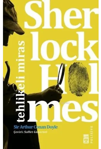 Sherlock Holmes - Tehlikeli Miras