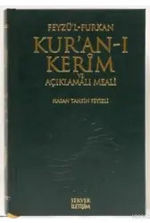 Feyzü'l Furkan Kur'an-ı Kerim ve Açıklamalı Meali (Rahle Boy)
