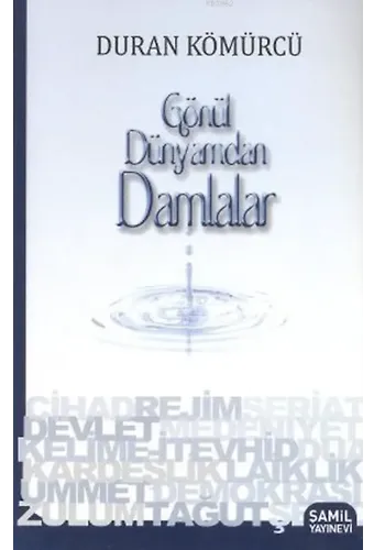 Gönül Dünyamdan Damlalar