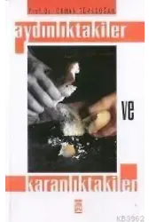 Aydınlıktakiler ve Karanlıktakiler