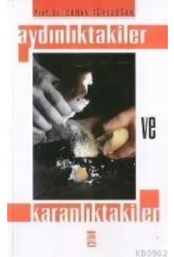 Aydınlıktakiler ve Karanlıktakiler