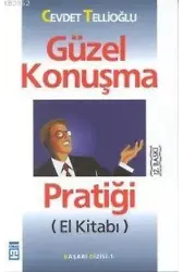 Güzel Konuşma Pratiği El Kitabı