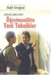 Öğretmenlikte Yeni Teknikler