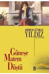 Güneşe Matem Düştü