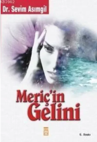 Meriçin Gelini